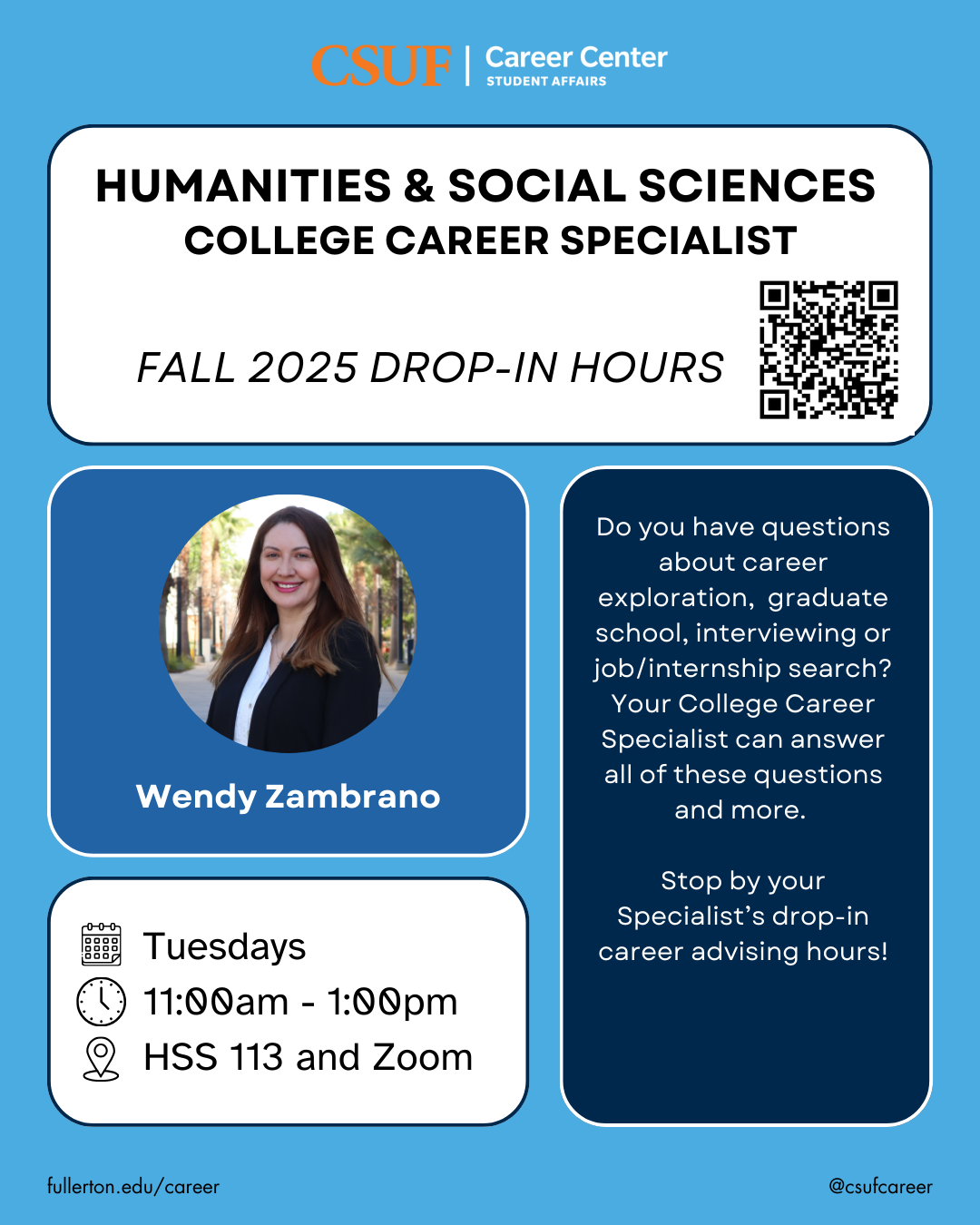 Blue flyer Meet with Humanities and Social Sciences college career specialist, Wendy Zambrano, with a QR code