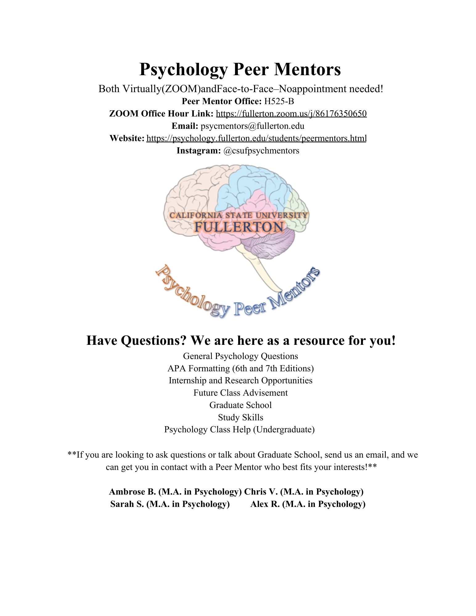 Contact information to reach Psychology Peer Mentors; list of services peer mentors offer